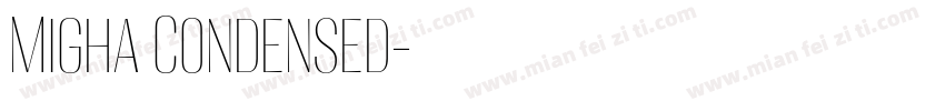 Migha Condensed字体转换